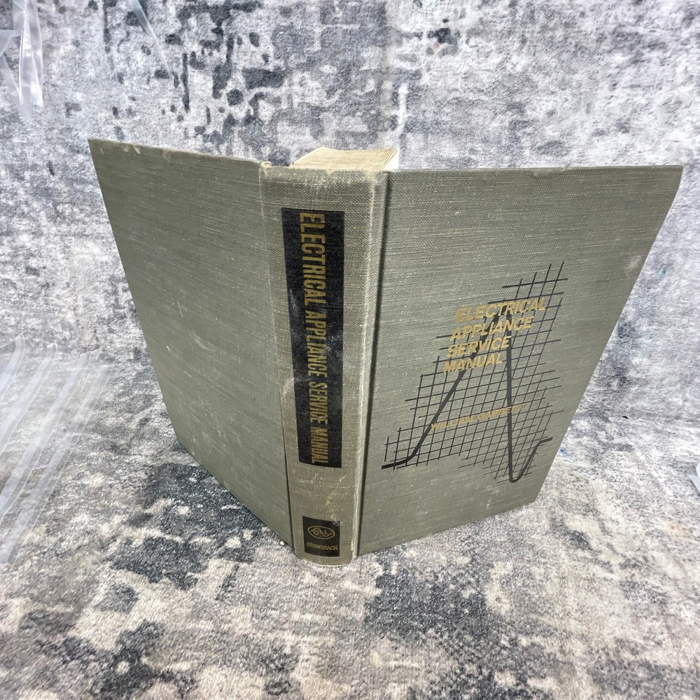 Electrical Appliance Service Manual William Gabbert 1962 Gernsback Library